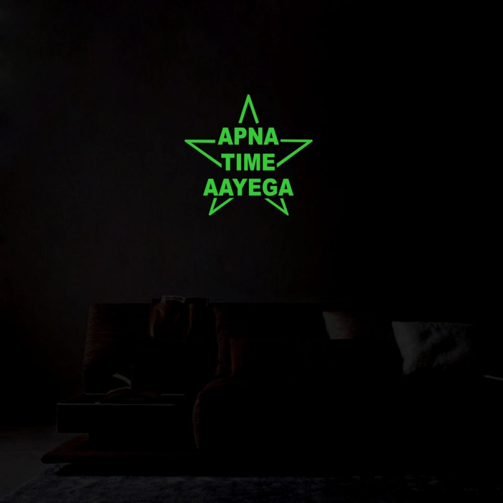 Roneclick Green Poster Apna Time Aayega Radium Wall Sticker