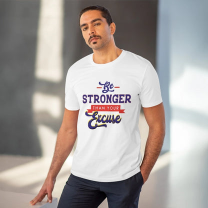 Roneclick Men's PC Cotton Be Stronger Than Your Excuse Desing Printed T Shirt (Color: White, Thread Count: 180GSM)