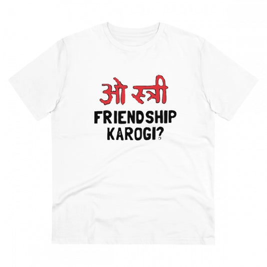 Roneclick Men's PC Cotton Oo Shtree Friendship Karogi Kya Printed T Shirt (Color: White, Thread Count: 180GSM)