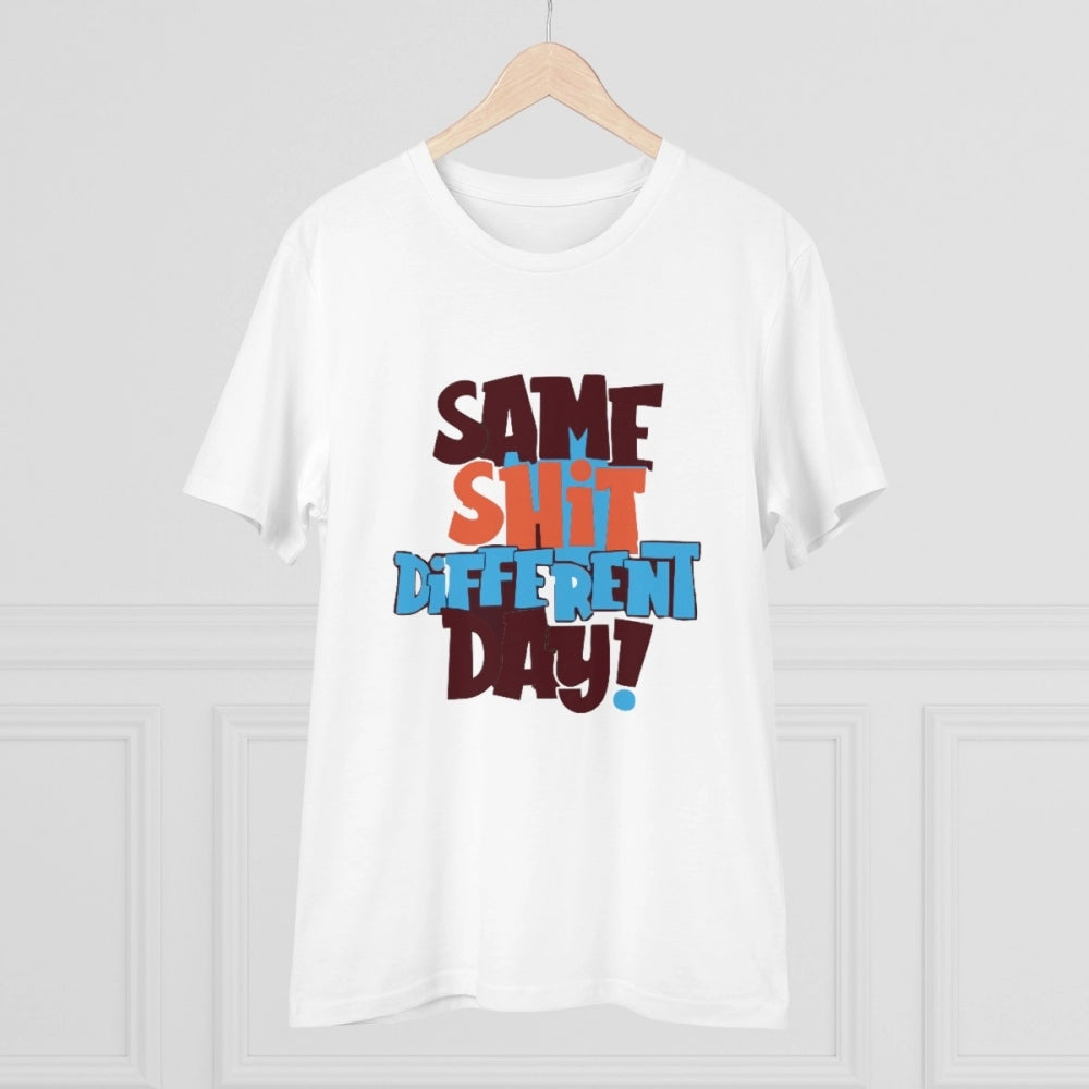 Roneclick Men's PC Cotton Same Shit Different Day Printed T Shirt (Color: White, Thread Count: 180GSM)