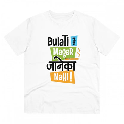 Roneclick Men's PC Cotton Bulati Hai Magar Jane Ka Nahi Printed T Shirt (Color: White, Thread Count: 180GSM)