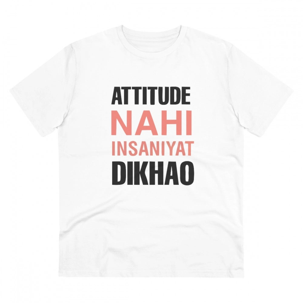 Roneclick Men's PC Cotton Attitude Nahi Insaniyat Dikhao Printed T Shirt (Color: White, Thread Count: 180GSM)