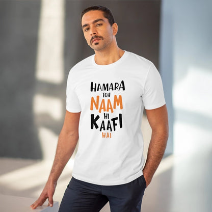 Roneclick Men's PC Cotton Hamara To Name Hi Kaafi Hai Printed T Shirt (Color: White, Thread Count: 180GSM)