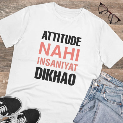 Roneclick Men's PC Cotton Attitude Nahi Insaniyat Dikhao Printed T Shirt (Color: White, Thread Count: 180GSM)