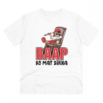 Roneclick Men's PC Cotton Baap Ko Mat Sikha Printed T Shirt (Color: White, Thread Count: 180GSM)